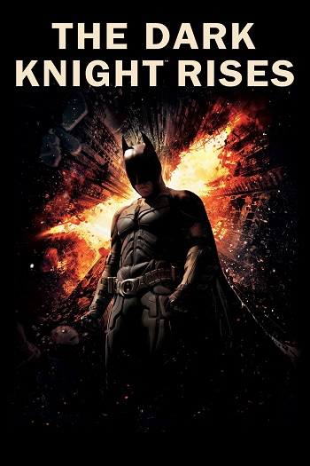 دانلود فیلم The Dark Knight Rises 2012