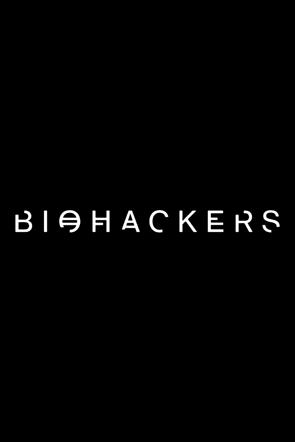 دانلود سریال Biohackers