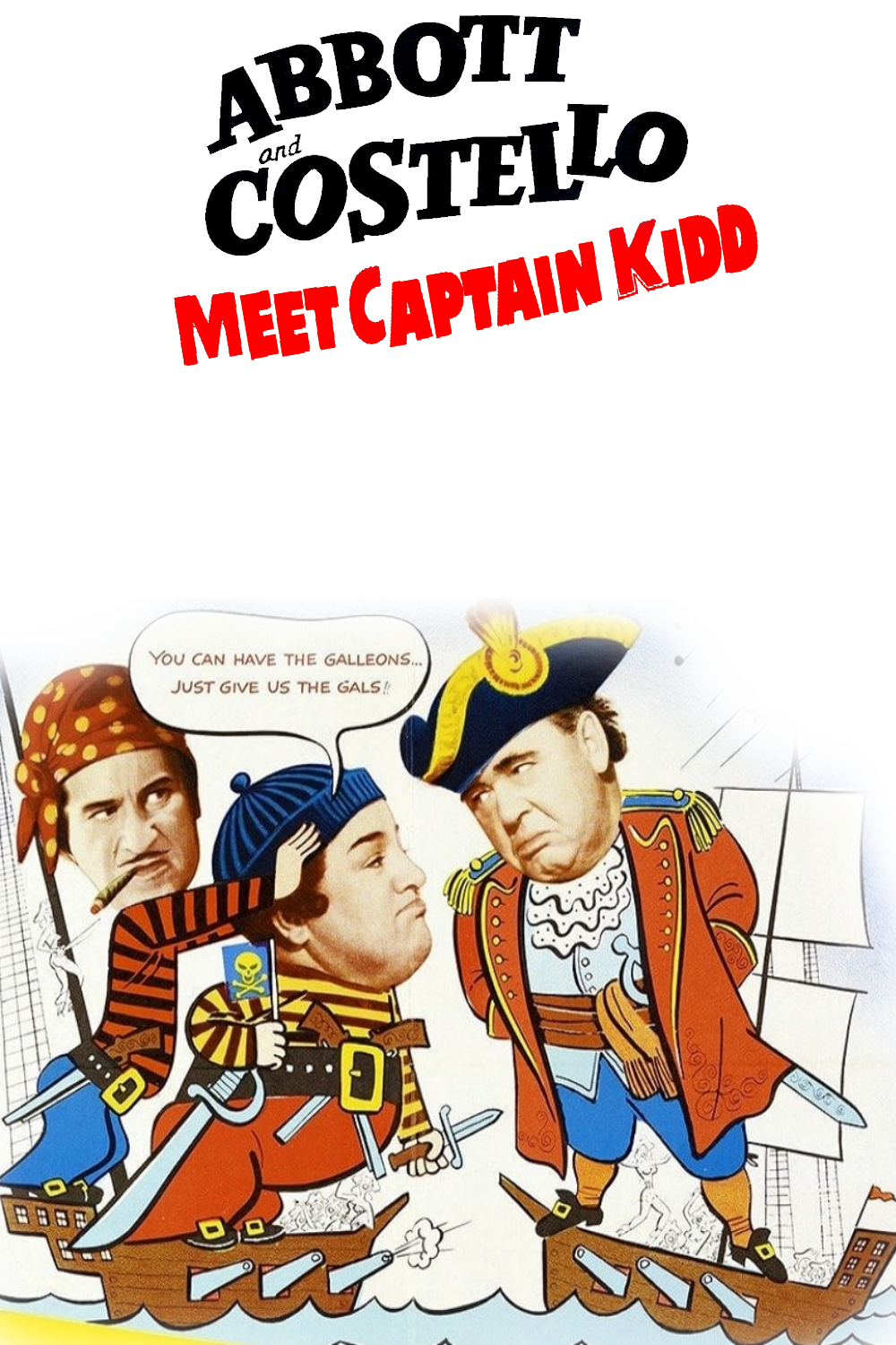 دانلود فیلم Abbott and Costello Meet Captain Kidd 1952