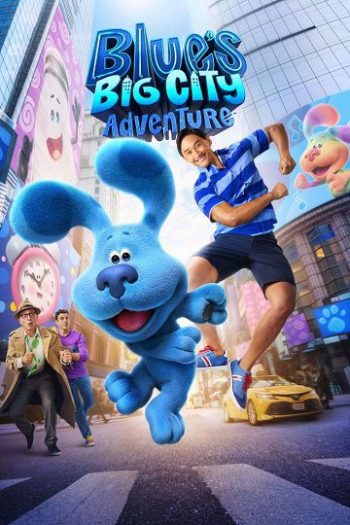 دانلود فیلم Blue’s Big City Adventure 2022