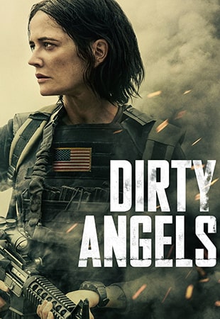 دانلود فیلم Dirty Angels 2024 فرشتگان کثیف