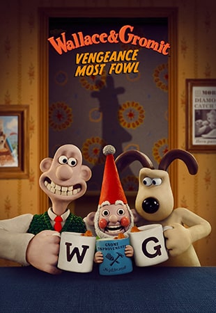 دانلود انیمیشن Wallace & Gromit: Vengeance Most Fowl 2024 والاس و گرومیت: انتقام پرندگان