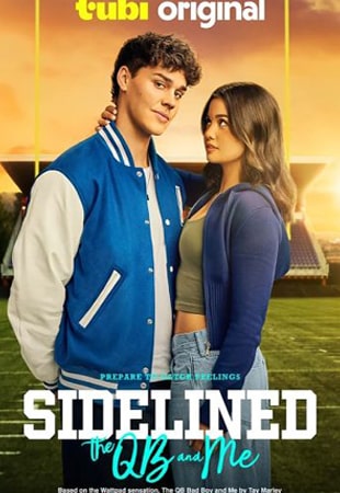 دانلود فیلم Sidelined: The QB and Me 2024 مهاجم و من