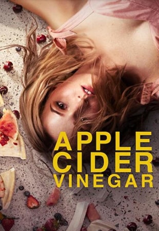 دانلود سریال Apple Cider Vinegar سرکه سیب