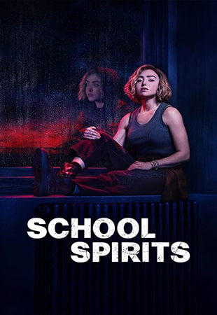 دانلود سریال School Spirits ارواح مدرسه